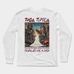 Devolve-me a casa, Tuga típico, humor português, v2 Long Sleeve T-Shirt